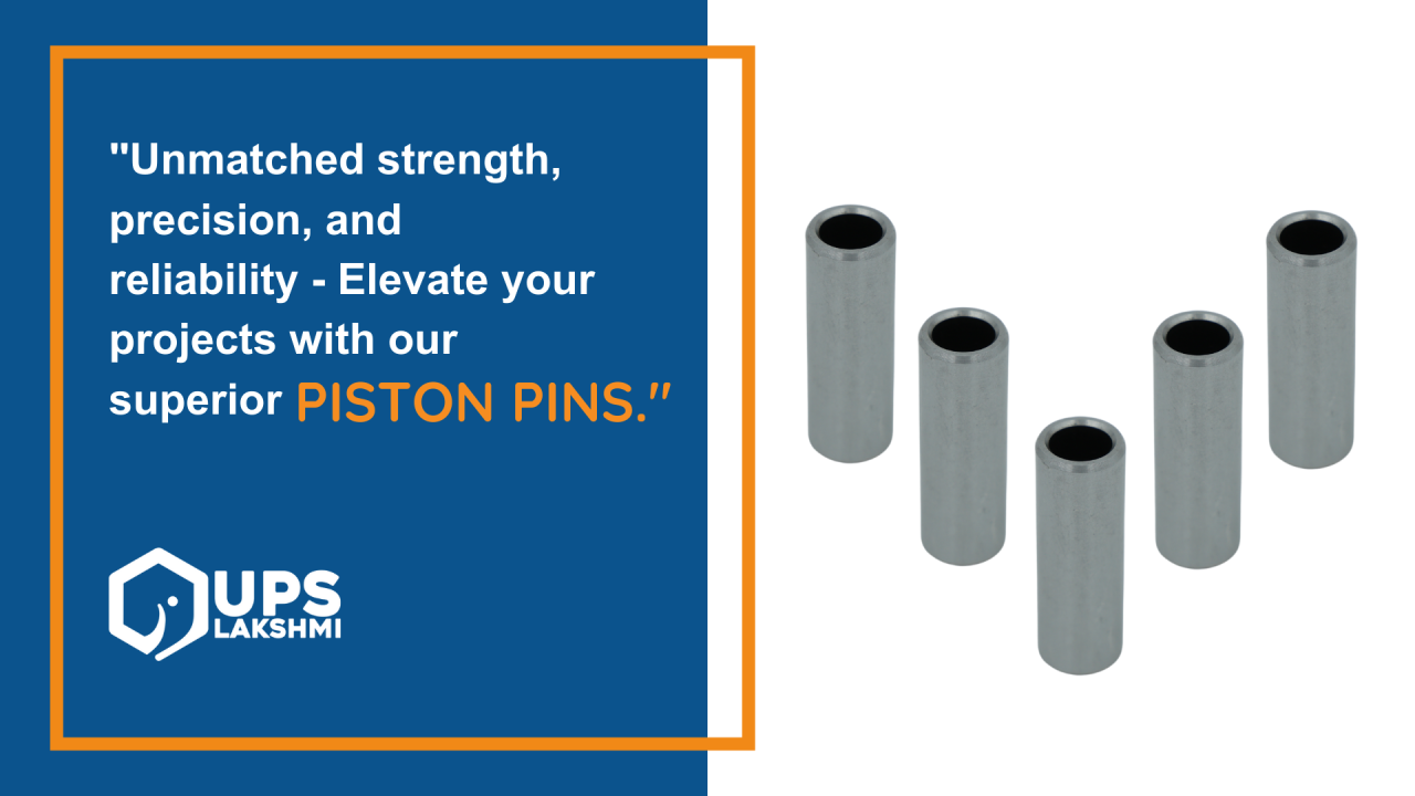 “Unmatched strength, precision, and reliability – Elevate your Projects related to engines with our superior Piston Pins.”